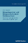 Cover-Bild zum Titel 'Bürgerbegehren und Bürgerentscheide in Niedersachsen' von 'Mick Bergener'