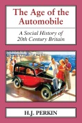Cover-Bild zum Titel 'The Age of the Automobile' von 'H J Perkin'