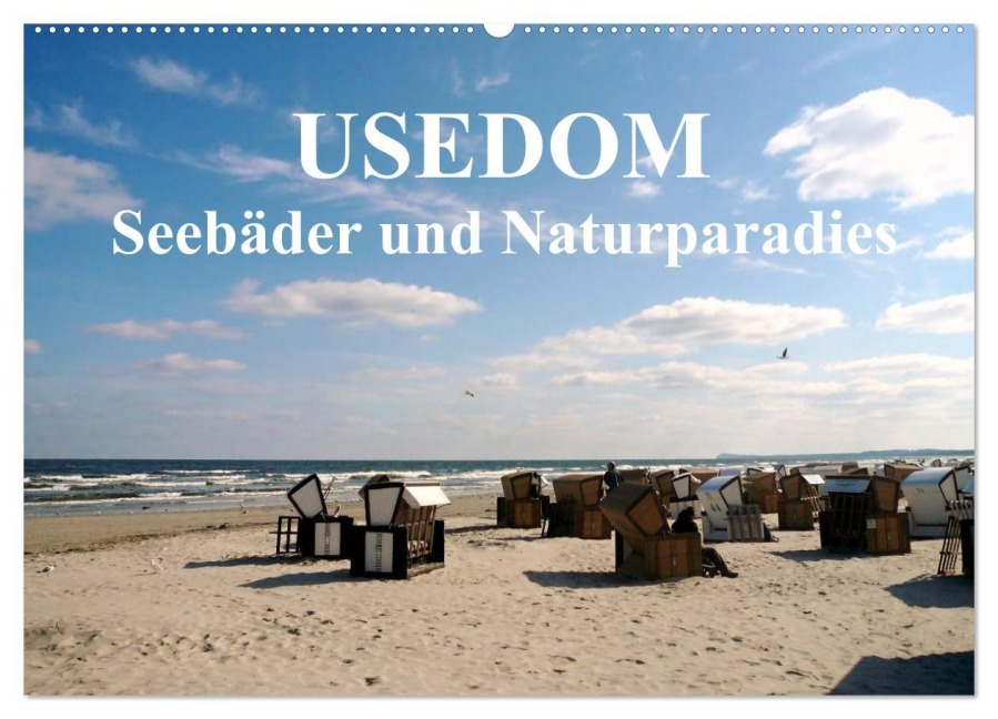 USEDOM - Seebäder und Naturparadies (Wandkalender 2025 DIN A2 quer), CALVENDO Monatskalender - Art-Motiva Art-Motiva