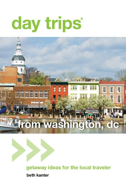 Day Trips® from Washington, DC - Beth Kanter