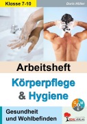 Cover-Bild zum Titel 'Arbeitsheft Körperpflege & Hygiene' von 'Doris Höller'