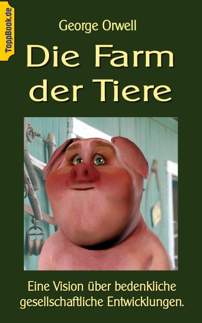 Die Farm der Tiere - George Orwell