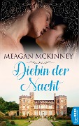 Cover-Bild zum Titel 'Diebin der Nacht' von 'Meagan Mckinney'