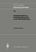 Produktionsplanung, Produktionssteuerung in der CIM-Realisierung - 