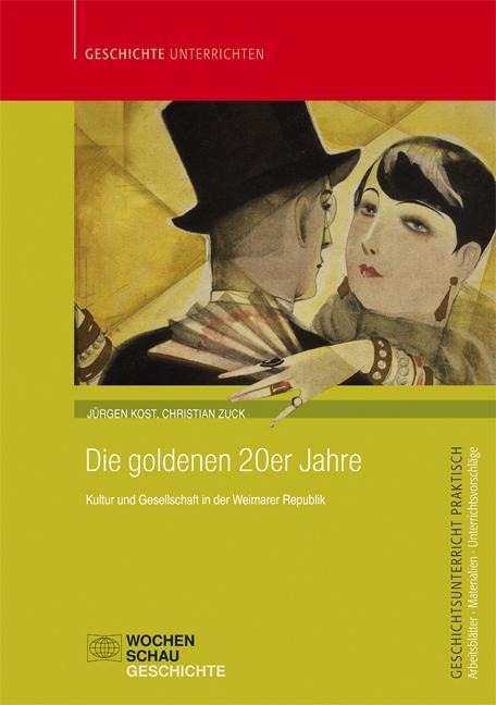 Die goldenen 20er Jahre - Jürgen Kost, Christian Zuck