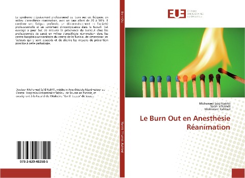 Le Burn Out en Anesthésie Réanimation - Mohamed Saïd Nakhli, Salah Mhamdi, Mohamed Kahloul