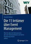 Die 11 Irrtümer über Event Management - Hendrik Wolber