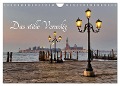 Das stille Venedig (Wandkalender 2025 DIN A4 quer), CALVENDO Monatskalender - Norbert Gronostay