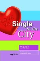 Single in the City - Andrea Saggau, Susanne Wernstedt