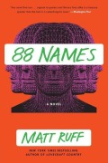 Cover-Bild zum Titel '88 Names' von 'Matt Ruff'