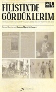 Cover-Bild zum Titel 'Filistinde Gördüklerim' von 'Ahmed Macid Gören'