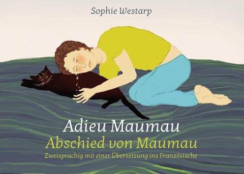 Adieu Maumau - Sophie Westarp