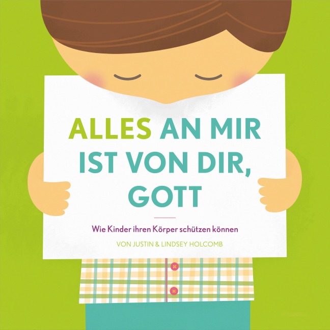 Alles an mir ist von dir, Gott - Justin Holcomb, Lindsey Holcomb