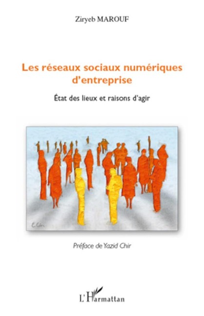 Les réseaux sociaux numériques d'entreprise - Ziryeb Marouf