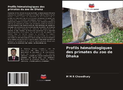 Profils hématologiques des primates du zoo de Dhaka - M M R Chowdhury