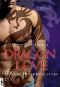 Dragon Love - Höllische Hochzeitsglocken - Katie MacAlister