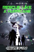 Cover-Bild zum Titel 'Rescue Like a Hurricane (Black Ocean: Passage of Time, #12)' von 'J. S. Morin'