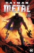 Cover-Bild zum Titel 'Batman Metal Sammelband' von 'Scott Snyder, Grant Morrison, James Tynion Iv, Joshua Williamson'