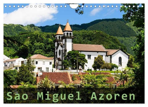 Sao Miguel Azoren (Wandkalender 2024 DIN A4 quer), CALVENDO Monatskalender - Judith Schleibinger Www. Js-Reisefotografie. De