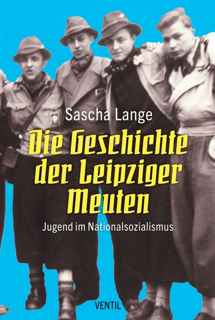 Die Geschichte der Leipziger Meuten - Sascha Lange