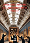 Cover-Bild zum Titel 'Leben und Taten des SS-Obersturmführers Förster' von 'Friedrich Wolf'
