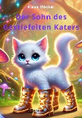 Cover-Bild zum Titel 'Der Sohn des Gestiefelten Katers' von 'Klaus Möckel'