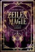 Cover-Bild zum Titel 'Zeilenmagie 1: A Story of Light' von 'Laura Nick'