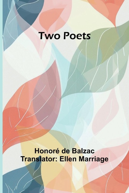 Two Poets - Honoré de Balzac