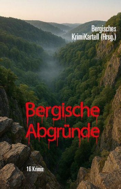 Bergische Abgründe - 