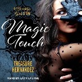 Cover-Bild zum Titel 'Magic Touch Lib/E' von 'Treasure Hernandez'