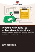 Cover-Bild zum Titel 'Modèle MRP dans les entreprises de services' von 'Juan Rodríguez'