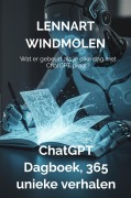 Cover-Bild zum Titel 'ChatGPT dagboek, 365 unieke verhalen' von 'Lennart Windmolen'