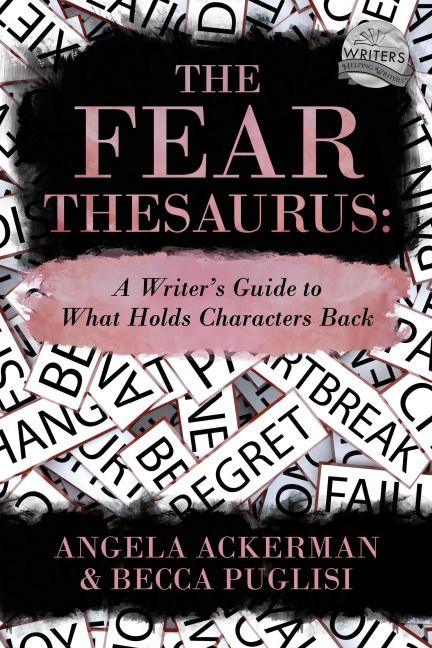 The Fear Thesaurus - Angela Ackerman, Becca Puglisi