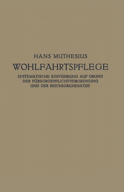 Die Wohlfahrtspflege - Hans Muthesius
