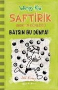 Cover-Bild zum Titel 'Saftirik Gregin Günlügü 8 - Batsin Bu Dünya Ciltli' von 'Jeff Kinney'