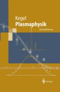Cover-Bild zum Titel 'Plasmaphysik' von 'Wilhelm H. Kegel'