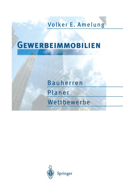 Gewerbeimmobilien - Volker E. Amelung
