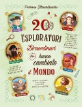 Cover-Bild zum Titel '20 esploratori straordinari che hanno cambiato il mondo' von 'Gabriella Santini'