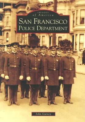 San Francisco Police Department - John Garvey