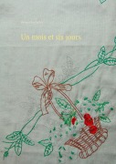 Cover-Bild zum Titel 'un mois et six jours' von 'Halima Ghériballah'