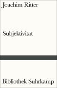 Cover-Bild zum Titel 'Subjektivität' von 'Joachim Ritter'