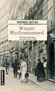 Cover-Bild zum Titel 'Wiener Hochzeitsmord' von 'Michael Ritter'