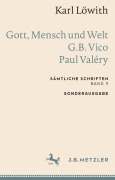 Cover-Bild zum Titel 'Karl Löwith: Gott, Mensch und Welt - G.B. Vico - Paul Valéry' von 'Karl Löwith'