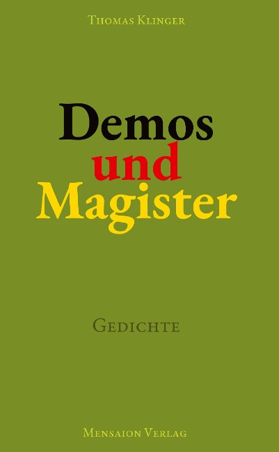 Demos und Magister - Thomas Klinger