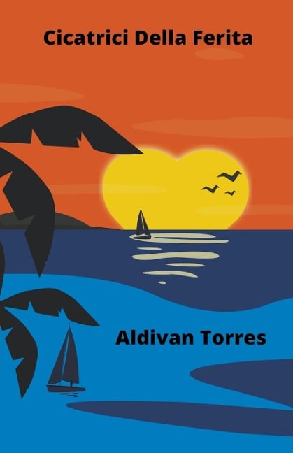 Cicatrici Della Ferita - Aldivan Torres