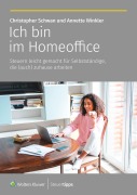 Ich bin im Homeoffice - Annette Winkler, Christopher Schwan