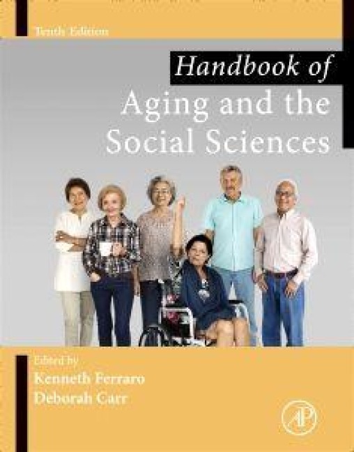 Handbook of Aging and the Social Sciences - 