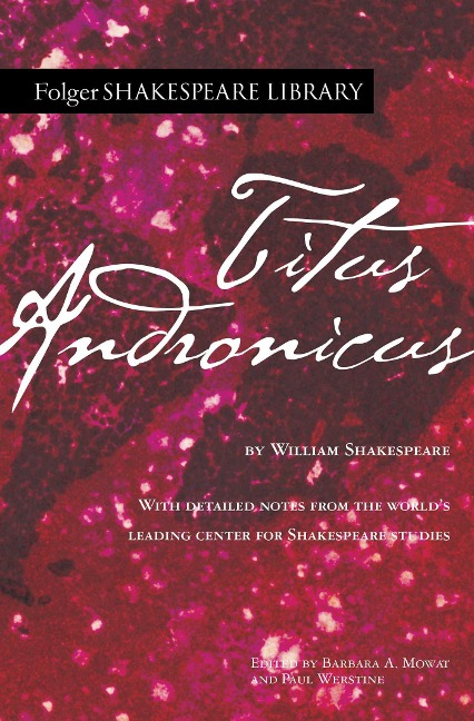 Titus Andronicus - William Shakespeare
