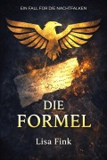 Cover-Bild zum Titel 'Die Formel' von 'Lisa Fink'