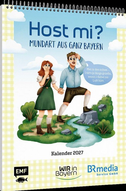 Host Mi? Kalender 2027 - Aus der bekannten BR-Sendung "Wir in Bayern" - 